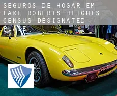 Seguros de hogar em  Lake Roberts Heights