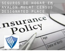 Seguros de hogar em  Avalon Mulat