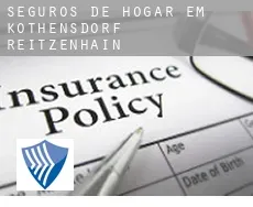 Seguros de hogar em  Köthensdorf-Reitzenhain