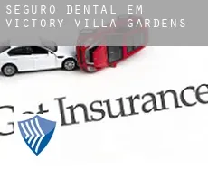 Seguro dental em  Victory Villa Gardens