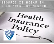 Seguros de hogar em  Rechenberg-Bienenmühle