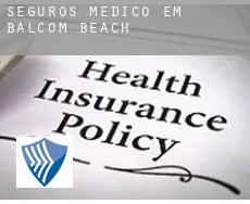 Seguros médico em  Balcom Beach