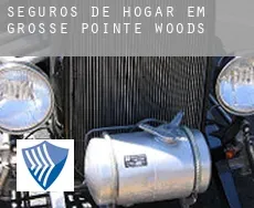 Seguros de hogar em  Grosse Pointe Woods