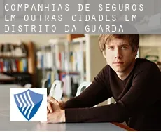 Companhias de seguros em Outras cidades em Distrito da Guarda