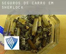 Seguros de carro em  Sherlock