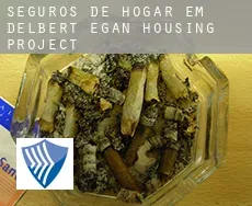 Seguros de hogar em  Delbert Egan Housing Project