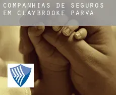 Companhias de seguros em  Claybrooke Parva