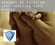 Seguros de autos em  Last Crossing Ford Number 9