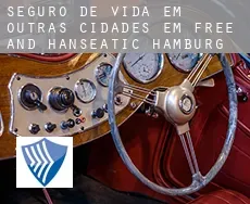 Seguro de vida em  Outras cidades em Free and Hanseatic Hamburg