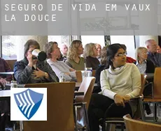 Seguro de vida em  Vaux-la-Douce