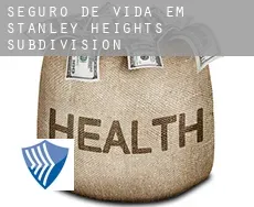 Seguro de vida em  Stanley Heights Subdivision