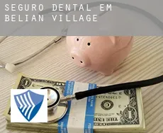 Seguro dental em Belian Village