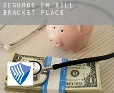 Seguros em  Bill Bracket Place