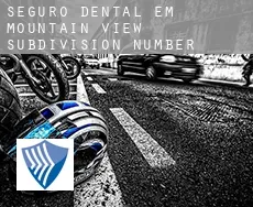 Seguro dental em  Mountain View Subdivision Number 13