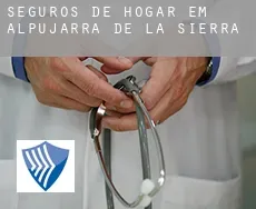 Seguros de hogar em  Alpujarra de la Sierra