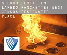 Seguro dental em  Laredo Ranchettes - West