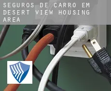 Seguros de carro em  Desert View Housing Area