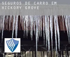 Seguros de carro em  Hickory Grove
