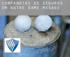 Companhias de seguros em  Notre-Dame-de-Mésage