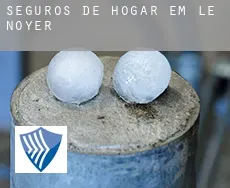 Seguros de hogar em  Le Noyer