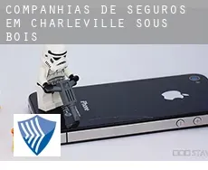 Companhias de seguros em  Charleville-sous-Bois