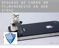 Seguros de carro em  Pilmersreuth an der Straße