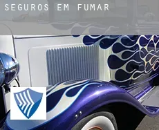 Seguros em  Fumar