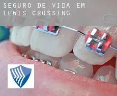 Seguro de vida em  Lewis Crossing