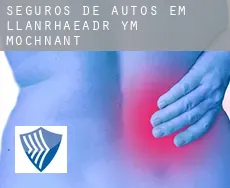 Seguros de autos em  Llanrhaeadr-ym-Mochnant