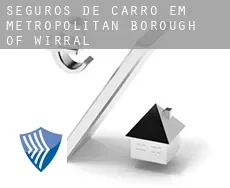 Seguros de carro em  Metropolitan Borough of Wirral