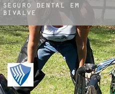 Seguro dental em  Bivalve