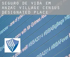Seguro de vida em  Anzac Village