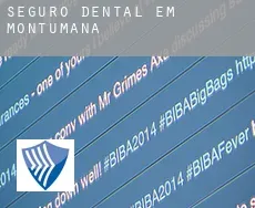 Seguro dental em  Montumana