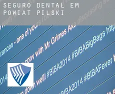 Seguro dental em  Powiat pilski