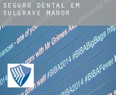 Seguro dental em  Sulgrave Manor