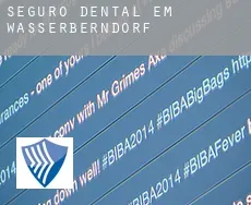 Seguro dental em  Wasserberndorf