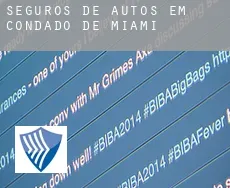 Seguros de autos em Condado de Miami