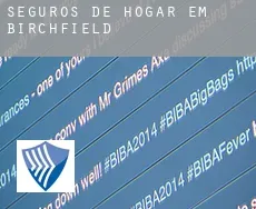 Seguros de hogar em  Birchfield