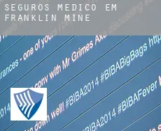 Seguros médico em  Franklin Mine
