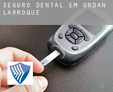 Seguro dental em  Ordan-Larroque