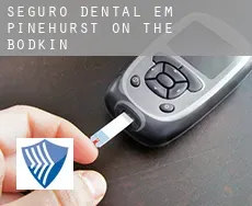 Seguro dental em  Pinehurst on the Bodkin