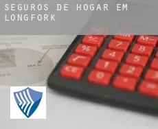 Seguros de hogar em Longfork
