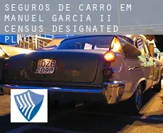 Seguros de carro em  Manuel Garcia II