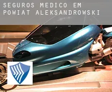 Seguros médico em  Powiat aleksandrowski