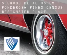 Seguros de autos em  Ponderosa Pines
