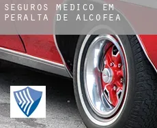 Seguros médico em  Peralta de Alcofea