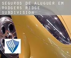 Seguros de aluguer em  Rodgers Ridge Subdivision