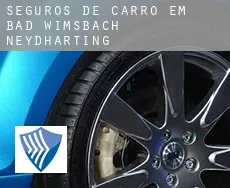 Seguros de carro em Bad Wimsbach-Neydharting