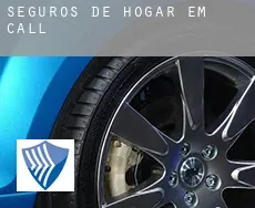 Seguros de hogar em  Call