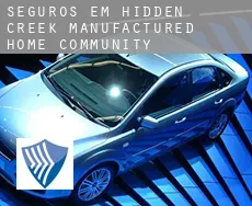 Seguros em  Hidden Creek Manufactured Home Community